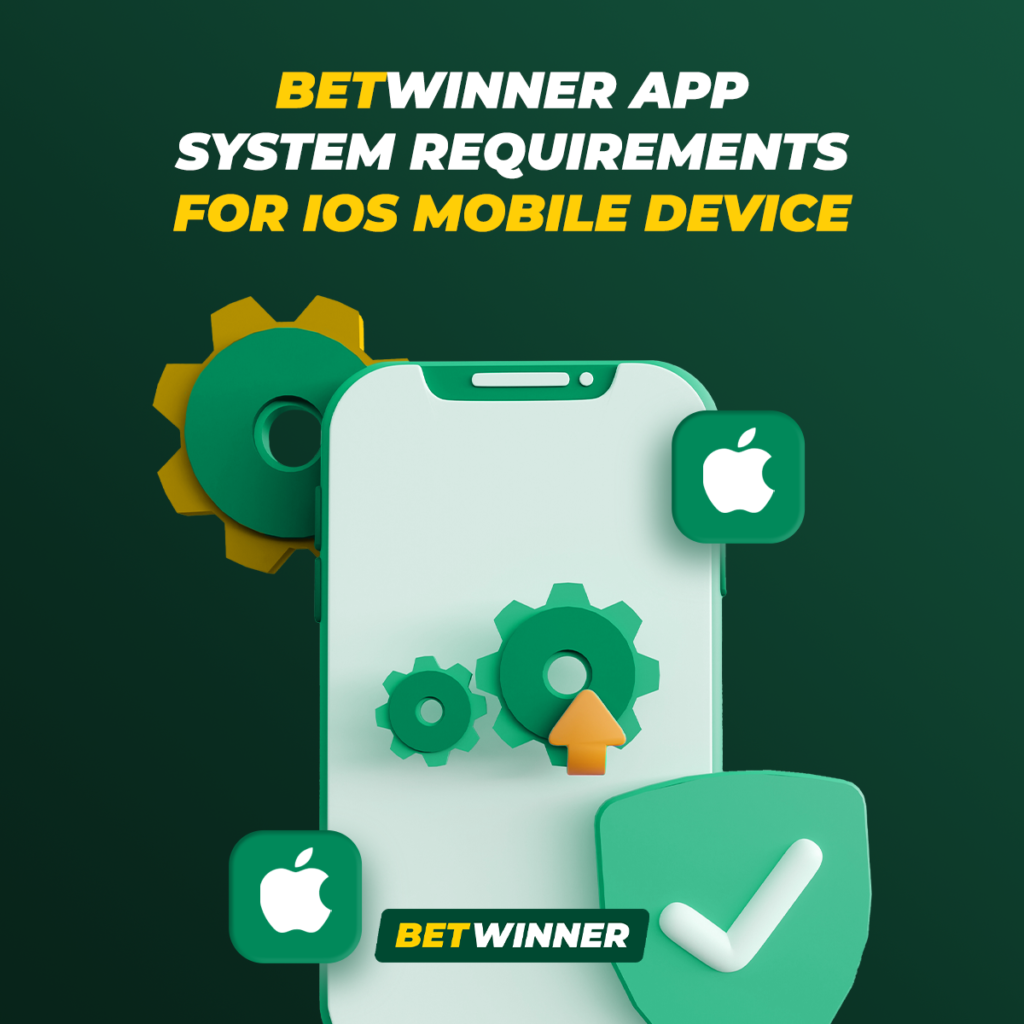 BetWinner App System Requirements for iOS Mobile Device